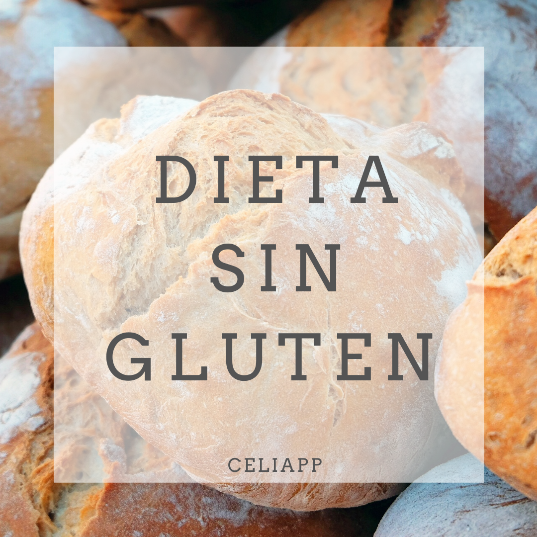 Dieta Sin Gluten El único Tratamiento Para La Caliaquía Celiappes 1467